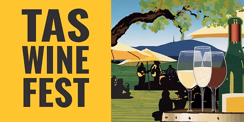 Tasmanian Wine Festival 2026