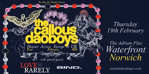 The Callous Daoboys at the Waterfront Studio | Norwich