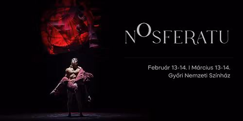 Gy\u0151ri Balett - NOSFERATU