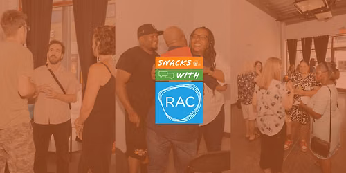 Snacks with RAC