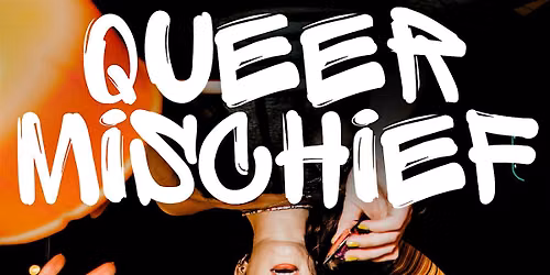 Queer Mischief - A Queer Magic Halloween Party@
