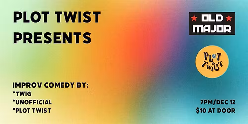 Plot Twist and Improv Friends Event