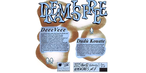 DREAM IS FREE: Dudu Kouate, DeeeVeee