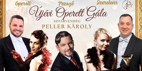 \u2728"Hurr\u00e1, hurr\u00e1!"\u2728 \u2013 Operett, pezsg\u0151, szerelem - \u00daj\u00e9vi g\u00e1lam\u0171sor k\u00e9t r\u00e9szben