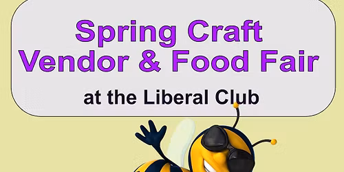 2026 Spring Craft Fair May 3 at the Liberal Club