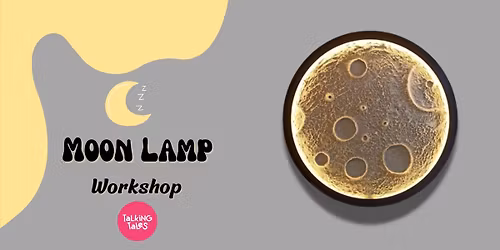 Moon Lamp Workshop