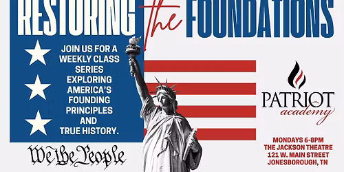 Restoring the Foundations - (Rental Event at The Jackson Theatre)