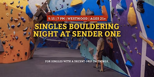 Singles Bouldering Night  | Get Matched with 3 Groups of Compatible Singles