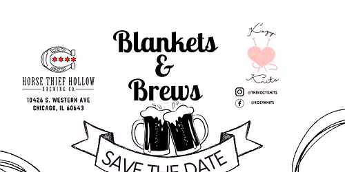 Blankets & Brews