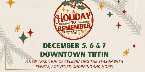 A Holiday To Remember in Downtown Tiffin