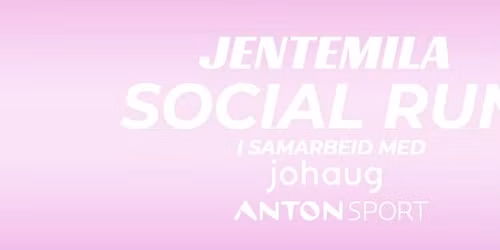 Jentemila Social Run x Anton Sport x Johaug