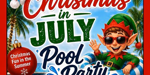 Christmas in July Pool Party