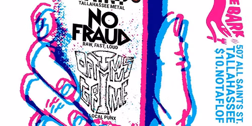 Taint, No Fraud, Optimus Grime