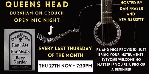 Open Mic @ The Queens Head Burnham-on-Crouch
