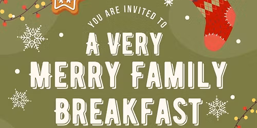 A Very Merry Family Breakfast