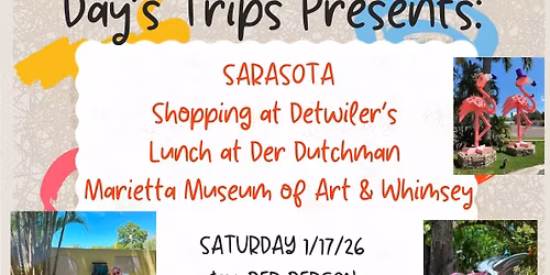 Sarasota: Detwiler\u2019s, Der Dutchman & The Museum Of Whimsey