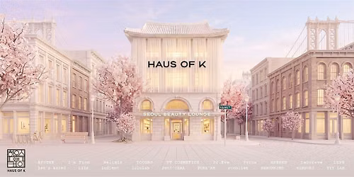 Hana House Presents: HAUS OF K - The Ultimate K Beauty Event of the Summer!