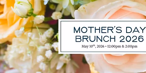 Mother's Day Brunch at The Commentary