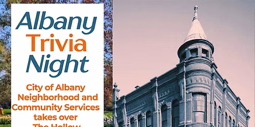 Neighborhood and Community Services Albany Trivia Night at The Hollow