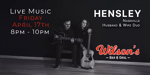 Live Music with Hensley (Acoustic Duo)
