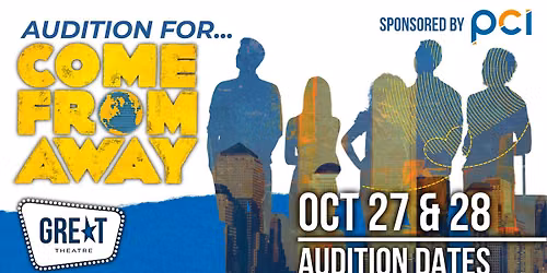 Audition for "Come From Away"