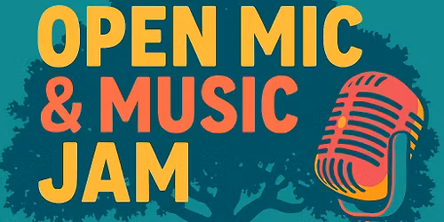 Friday Open Mic and Music Jams