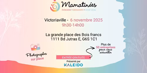 Mamatin\u00e9e Victoriaville - 6 novembre 2025