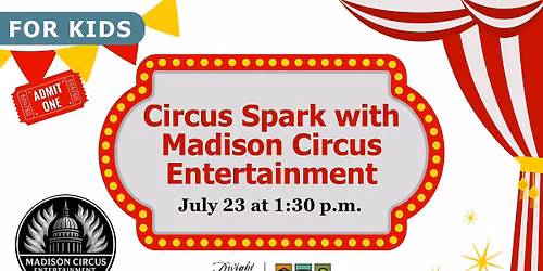 Circus Spark with Madison Circus Entertainment