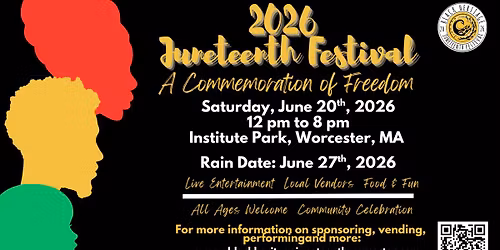 2026 Juneteenth Festival - Worcester