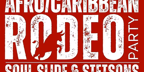 Rodeo Party - Afro\/Caribbean + RnB Vibes in Tulsa