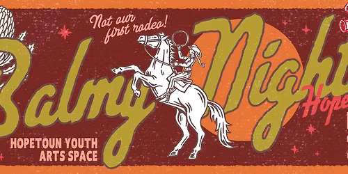 Balmy Nights - Hopetoun