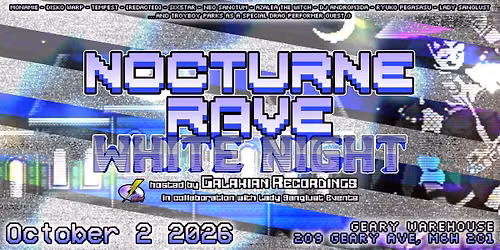 Nocturne Rave: White Night @ Geary Warehouse