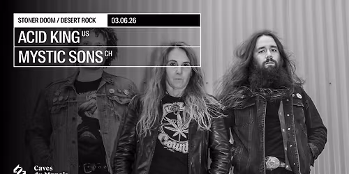 Acid King - Mystic Sons @ Caves du Manoir