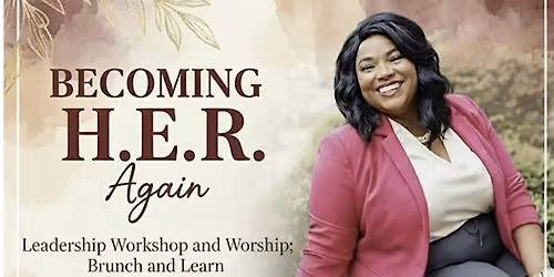 Becoming H.E.R Again!