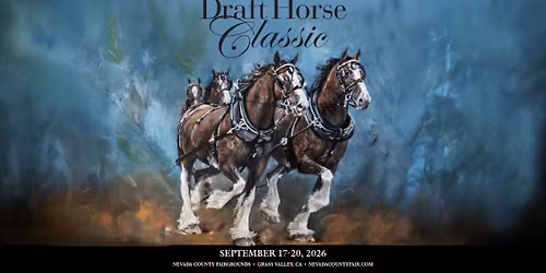 39th Annual Draft Horse Classic & Harvest Fair