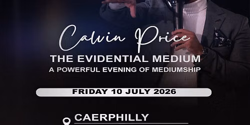 Caerphilly - An Evening of Mediumship with Calvin Price