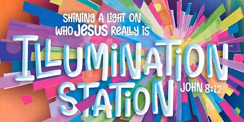 Illumination Station Vacation Bible School 