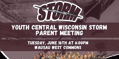 Youth Central Wisconsin Storm Parent Meeting