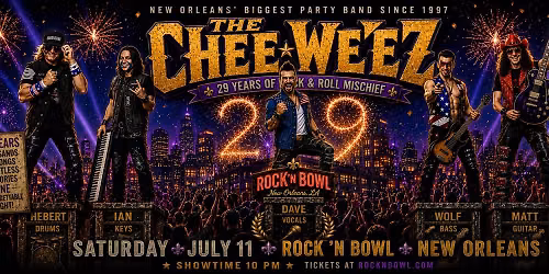 The Chee Weez | Rock'n'Bowl\u00ae New Orleans