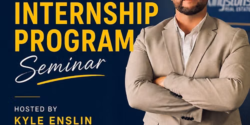 Real Estate Internship Program Seminar