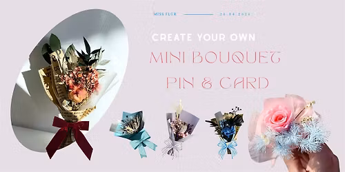 Create Your Own Mini Bouquet  Pin & Card