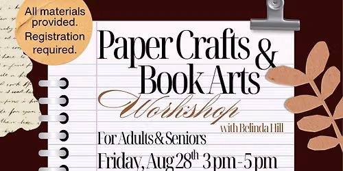 Paper Crafts & Book Arts with Belinda Hill: Lotus Fold Cards (for Adults & Seniors)