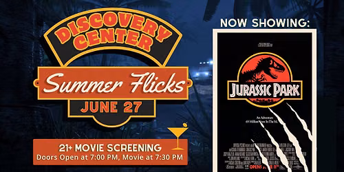 21+ Summer Flick - Jurassic Park