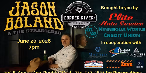 Jason Boland and the Stragglers Presented by Minnequa Works Credit Union and Elite Auto Services