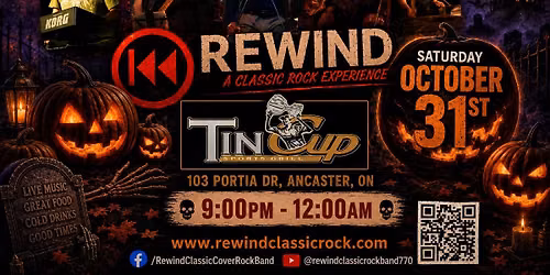 REWIND at the Tin Cup in Ancaster for Halloween