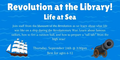 PHILLY250: Revolution at the Library! Life at Sea