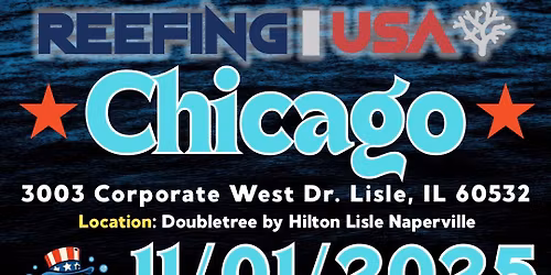 Reefing USA Chicago Coral Show