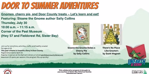 Door to Summer Adventures Program - Gnomes, Cherry Pie, & Door County Treats - Let's Learn and Eat!