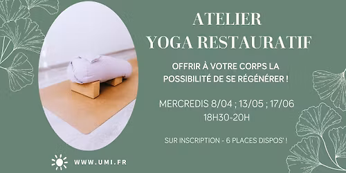 ATELIER(s) YOGA RESTAURATIF