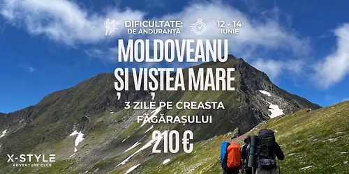 Moldoveanu \u0219i Vi\u0219tea Mare! Trei zile OUTDOOR